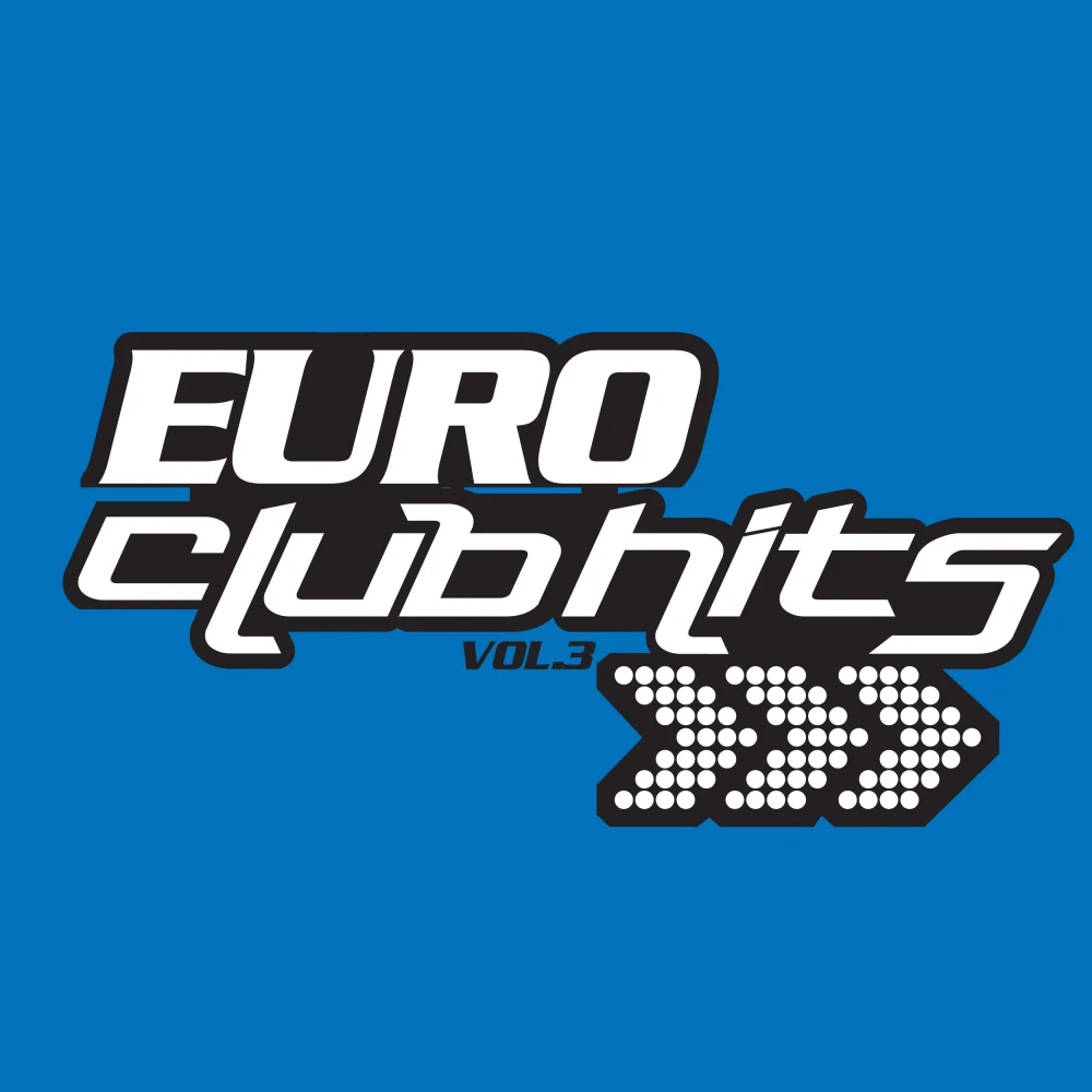 Euro Club Hits Volume 3