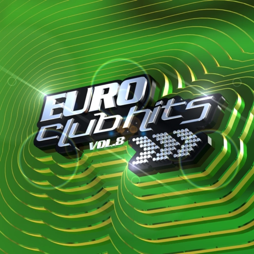 Euro Club Hits Volume 8
